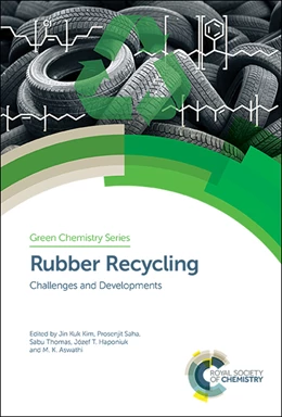 Abbildung von Kim / Saha | Rubber Recycling | 1. Auflage | 2018 | beck-shop.de