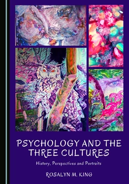 Abbildung von King | Psychology and the Three Cultures | 1. Auflage | 2018 | beck-shop.de