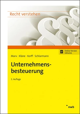 Abbildung von Marx / Kläne | Unternehmensbesteuerung | 3. Auflage | 2018 | beck-shop.de