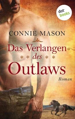 Abbildung von Mason | Das Verlangen des Outlaws | 1. Auflage | 2018 | beck-shop.de