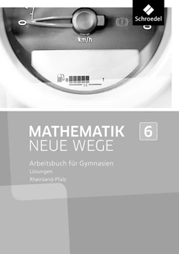 Abbildung von Mathematik Neue Wege SI 6. Lösungen. Rheinland-Pfalz | 1. Auflage | 2015 | beck-shop.de