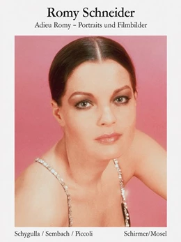 Abbildung von Sembach / Schygulla | Romy Schneider | 1. Auflage | 2018 | beck-shop.de