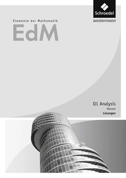 Abbildung von Elemente der Mathematik SII. Lösungen. Qualifikationsphase 1. Hessen | 1. Auflage | 2017 | beck-shop.de