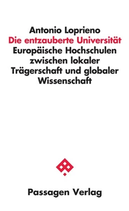 Abbildung von Loprieno | Die entzauberte Universität | 1. Auflage | 2020 | beck-shop.de