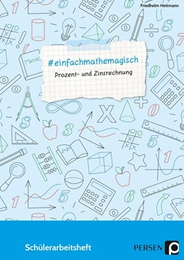 Abbildung von Heitmann | #einfachmathemagisch - Prozent- und Zinsrechnung | 1. Auflage | 2018 | beck-shop.de