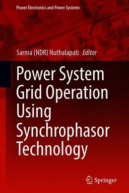 Abbildung von Nuthalapati | Power System Grid Operation Using Synchrophasor Technology | 1. Auflage | 2018 | beck-shop.de