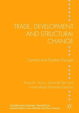 Abbildung von Voicu / Sen | Trade, Development and Structural Change | 1. Auflage | 2018 | beck-shop.de