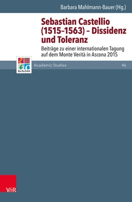 Abbildung von Mahlmann-Bauer | Sebastian Castellio (1515-1563) - Dissidenz und Toleranz | 1. Auflage | 2018 | beck-shop.de