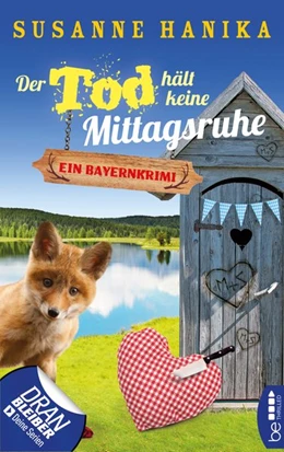 Abbildung von Hanika | Der Tod hält keine Mittagsruhe | 1. Auflage | 2018 | beck-shop.de