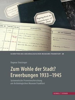 Abbildung von Stutzinger | Zum Wohle der Stadt? Erwerbungen 1933 - 1945 | 1. Auflage | 2018 | beck-shop.de