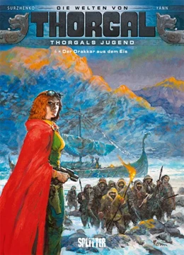 Abbildung von Yann | Thorgal - Die Welten von Thorgal: Die Jugend von Thorgal. Band 6 | 1. Auflage | 2019 | beck-shop.de