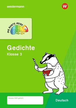Abbildung von DIE BUNTE REIHE - Deutsch. Klasse 3. Gedichte | 1. Auflage | 2018 | beck-shop.de