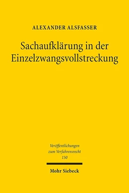 Abbildung von Alsfasser | Sachaufklärung in der Einzelzwangsvollstreckung | 1. Auflage | 2018 | beck-shop.de