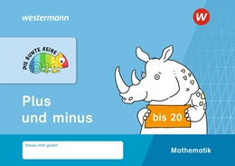Abbildung von DIE BUNTE REIHE - Mathematik. Plus und minus bis 20 | 1. Auflage | 2019 | beck-shop.de