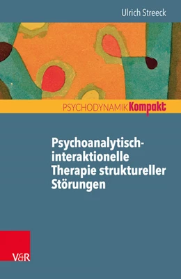 Abbildung von Streeck | Psychoanalytisch-interaktionelle Therapie struktureller Störungen | 1. Auflage | 2018 | beck-shop.de