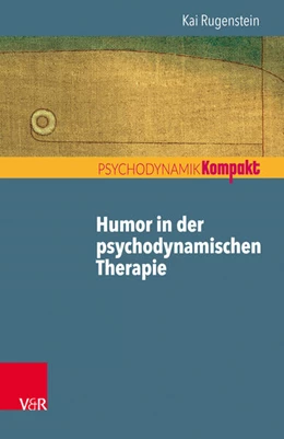 Abbildung von Rugenstein | Humor in der psychodynamischen Therapie | 1. Auflage | 2018 | beck-shop.de