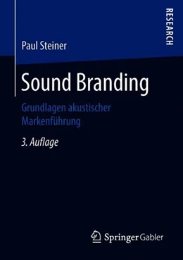 Abbildung von Steiner | Sound Branding | 3. Auflage | 2018 | beck-shop.de