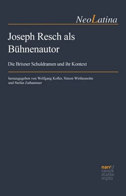 Abbildung von Kofler / Wirthensohn | Joseph Resch als Bühnenautor | 1. Auflage | 2024 | beck-shop.de