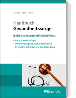 Abbildung von Loer / Seidel | Handbuch Gesundheitssorge | 1. Auflage | 2023 | beck-shop.de