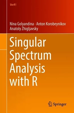 Abbildung von Golyandina / Korobeynikov | Singular Spectrum Analysis with R | 1. Auflage | 2018 | beck-shop.de
