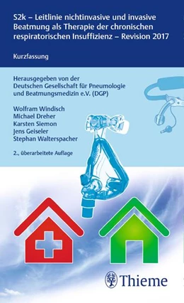 Abbildung von Windisch | S2-Leitlinie nichtinvasive und invasive Beatmung als Therapie der chronischen respiratorischen Insuffizienz | 2. Auflage | 2018 | beck-shop.de