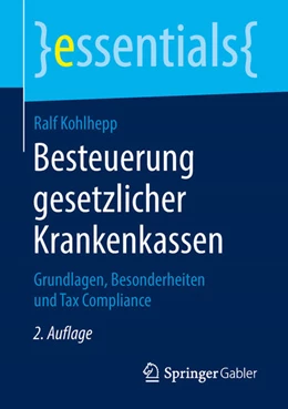 Abbildung von Kohlhepp | Besteuerung gesetzlicher Krankenkassen | 2. Auflage | 2018 | beck-shop.de