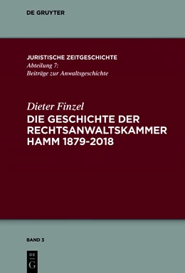 Abbildung von Finzel | Die Geschichte der Rechtsanwaltskammer Hamm | 1. Auflage | 2018 | beck-shop.de