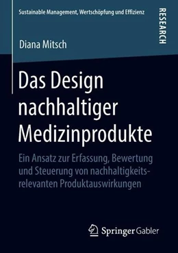 Abbildung von Mitsch | Das Design nachhaltiger Medizinprodukte | 1. Auflage | 2018 | beck-shop.de