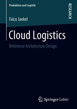 Abbildung von Jaekel | Cloud Logistics | 1. Auflage | 2018 | beck-shop.de