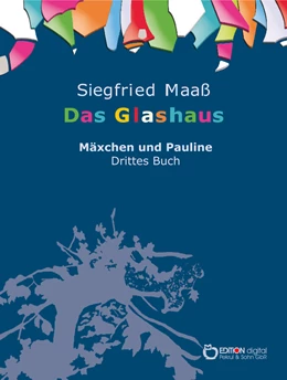 Abbildung von Maaß | Das Glashaus | 1. Auflage | 2016 | beck-shop.de