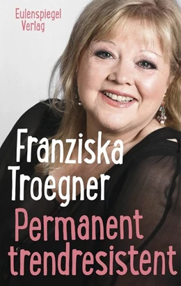 Abbildung von Troegner | Permanent trendresistent | 2. Auflage | 2020 | beck-shop.de