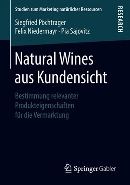 Abbildung von Pöchtrager / Niedermayr | Natural Wines aus Kundensicht | 1. Auflage | 2018 | beck-shop.de