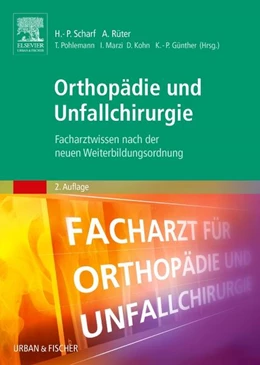Abbildung von Scharf / Rüter | Orthopädie und Unfallchirurgie | 2. Auflage | 2018 | beck-shop.de