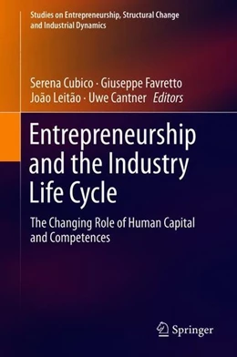 Abbildung von Cubico / Favretto | Entrepreneurship and the Industry Life Cycle | 1. Auflage | 2018 | beck-shop.de