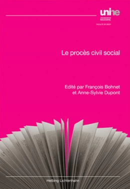 Abbildung von Bohnet / Dupont | Le procès civil social | 1. Auflage | 2018 | beck-shop.de