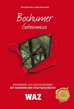 Abbildung von Bast / Durlacher | Bochumer Geheimnisse | 1. Auflage | 2018 | beck-shop.de