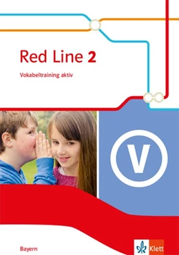 Abbildung von Red Line 2. Ausgabe Bayern. Vokabeltraining aktiv Klasse 6 | 1. Auflage | 2018 | beck-shop.de