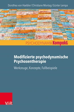 Abbildung von Haebler / Montag | Modifizierte psychodynamische Psychosentherapie | 1. Auflage | 2022 | beck-shop.de