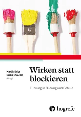 Abbildung von Mäder / Stäuble | Wirken statt blockieren | 1. Auflage | 2018 | beck-shop.de