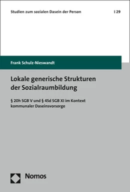 Abbildung von Schulz-Nieswandt | Lokale generische Strukturen der Sozialraumbildung | 1. Auflage | 2018 | 29 | beck-shop.de