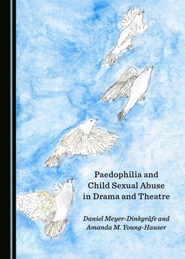 Abbildung von Paedophilia and Child Sexual Abuse in Drama and Theatre | 1. Auflage | 2018 | beck-shop.de