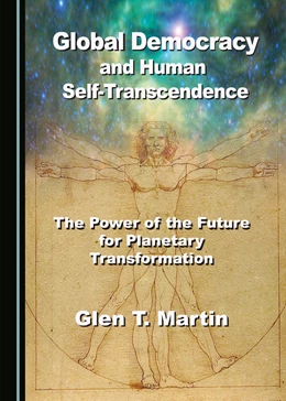 Abbildung von Global Democracy and Human Self-Transcendence | 1. Auflage | 2018 | beck-shop.de