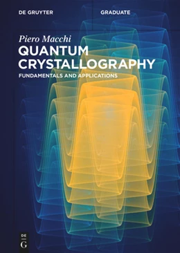 Abbildung von Macchi | Quantum Crystallography | 1. Auflage | 2024 | beck-shop.de