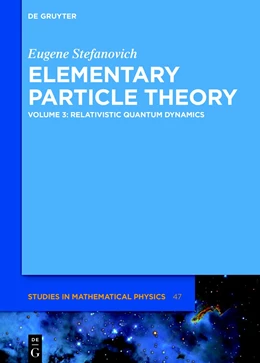 Abbildung von Stefanovich | Relativistic Quantum Dynamics | 1. Auflage | 2018 | 47 | beck-shop.de