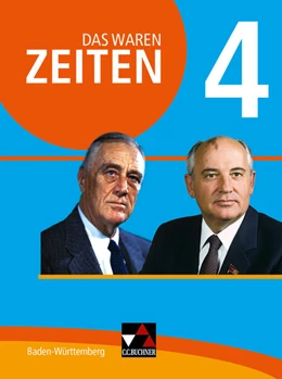 Abbildung von Benzinger / Brückner | Das waren Zeiten Baden-Württemberg 4 - neu | 1. Auflage | 2019 | beck-shop.de
