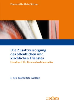 Abbildung von Dietsch / Hußlein | Die Zusatzversorgung des öffentlichen und kirchlichen Dienstes | 4. Auflage | 2022 | beck-shop.de