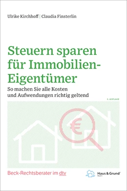 Abbildung von Kirchhoff / Finsterlin | Steuern sparen für Immobilien-Eigentümer | 3. Auflage | 2022 | beck-shop.de