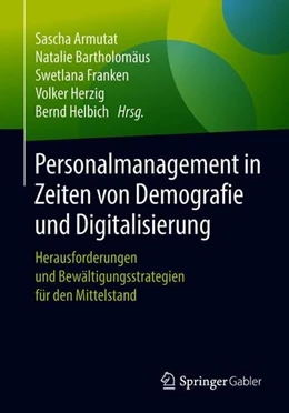 Abbildung von Armutat / Bartholomäus | Personalmanagement in Zeiten von Demografie und Digitalisierung | 1. Auflage | 2018 | beck-shop.de