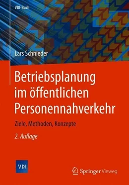 Abbildung von Schnieder | Betriebsplanung im öffentlichen Personennahverkehr | 2. Auflage | 2018 | beck-shop.de