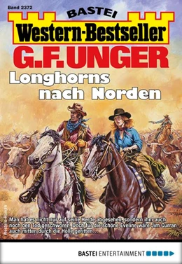 Abbildung von Unger | G. F. Unger Western-Bestseller 2372 | 1. Auflage | 2018 | beck-shop.de